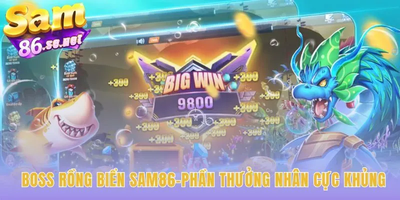 Boss Rồng Biển hứa hẹn Jackpot x1000 lần mức cược