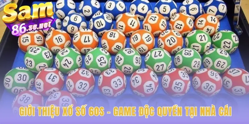 Xổ số 60s Sam86 vận hành bằng công nghệ RNG minh bạch