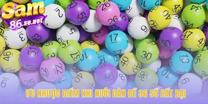 Dàn đề 36 số phân tích ưu thế an toàn và rủi ro gãy khung